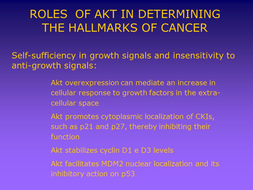 ROLES OF AKT IN DETERMINING THE HALLMARKS OF CANCER