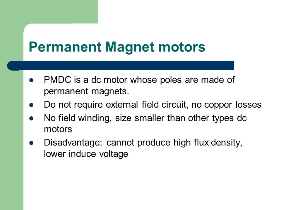 Permanent Magnet motors