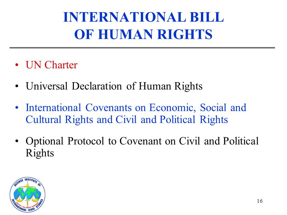 INTERNATIONAL BILL OF HUMAN RIGHTS