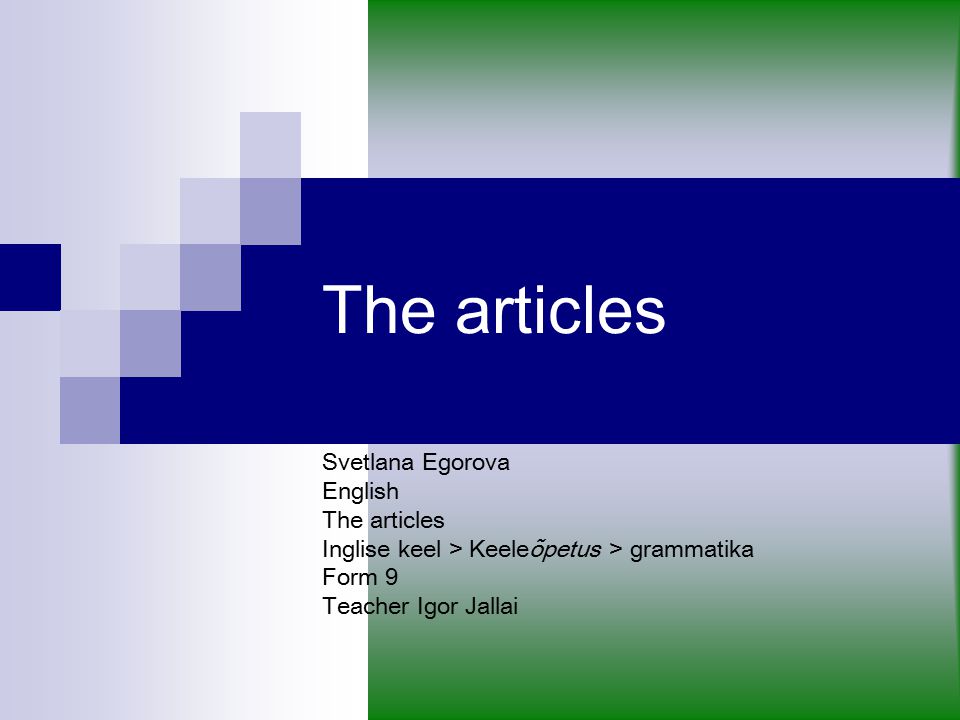 The articles Svetlana Egorova English The articles