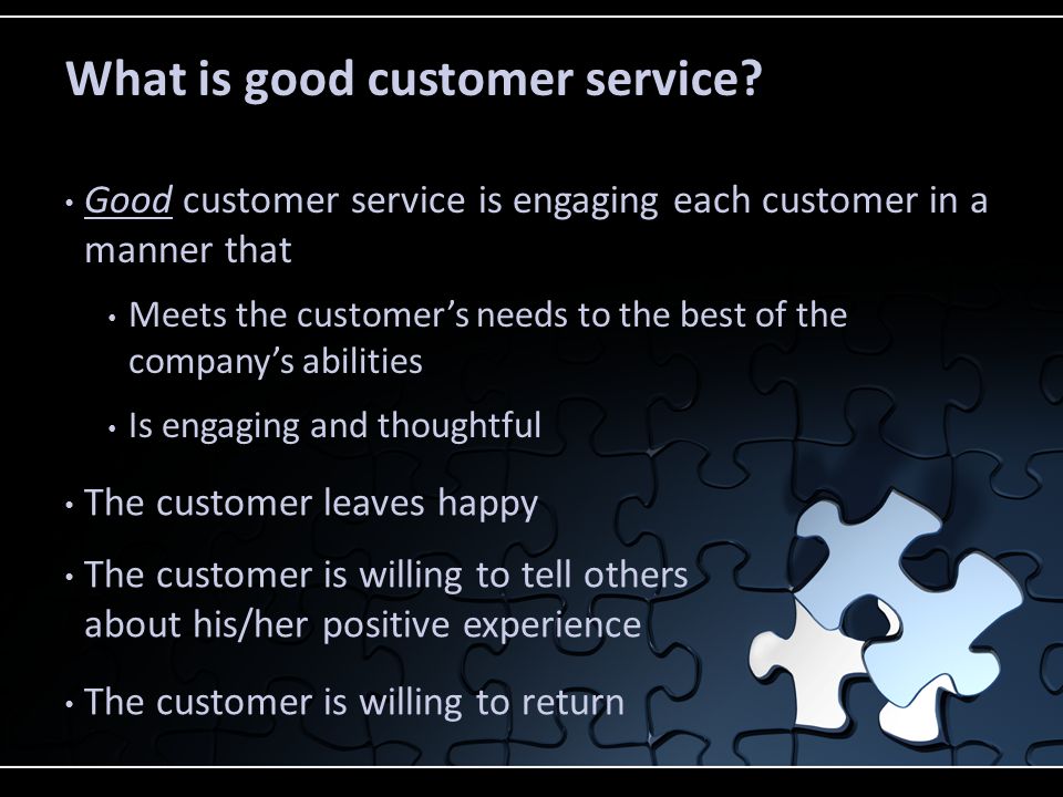 What is good customer service
