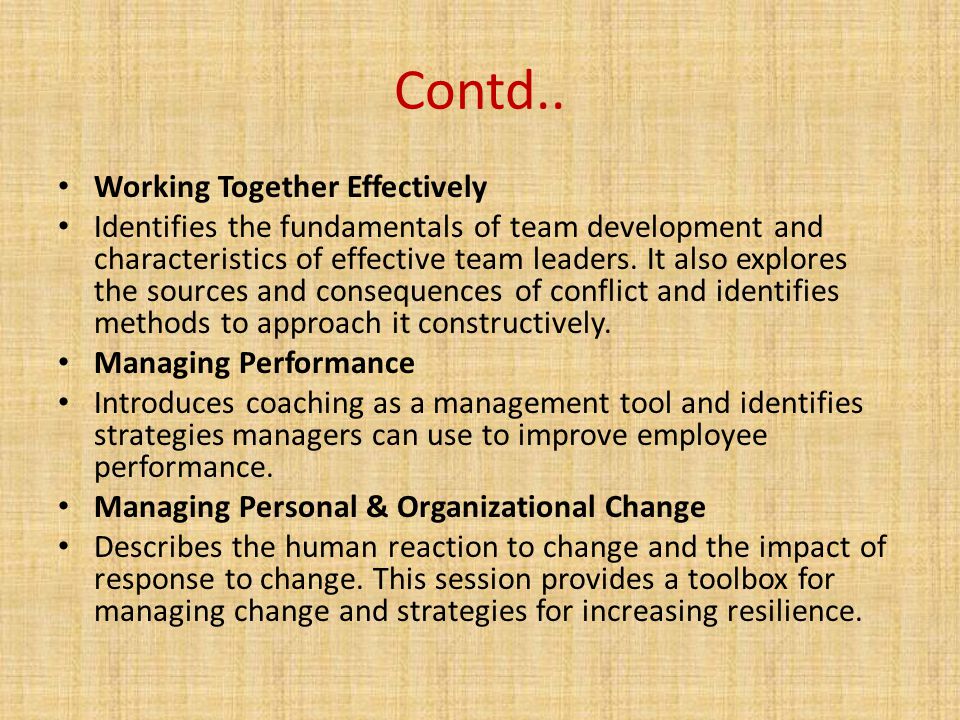 Contd.. Working Together Effectively