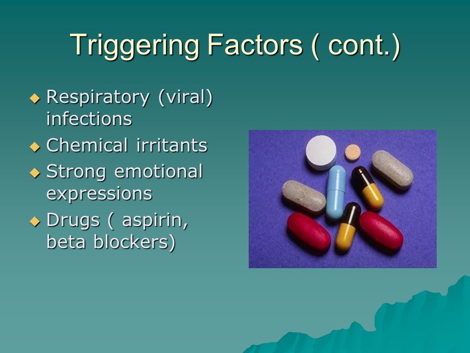 Triggering Factors ( cont.)