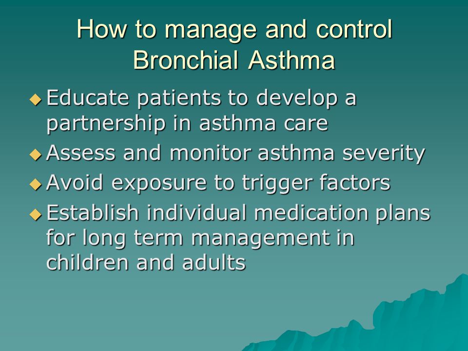 How to manage and control Bronchial Asthma