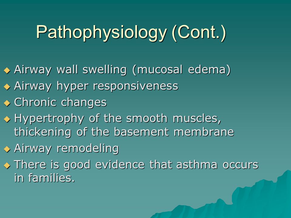Pathophysiology (Cont.)