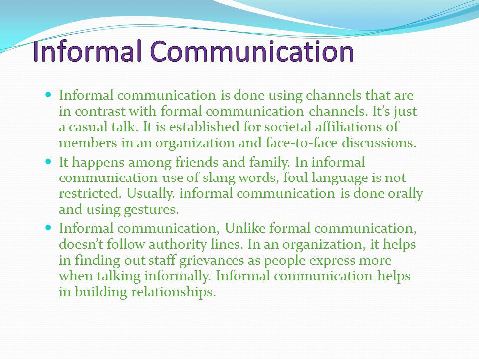 Informal Communication