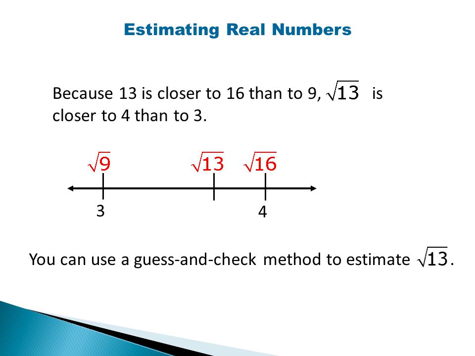 Estimating Real Numbers