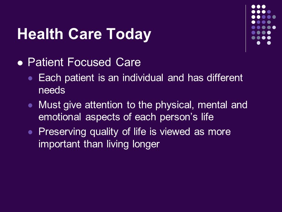 Health Care Today Patient Focused Care