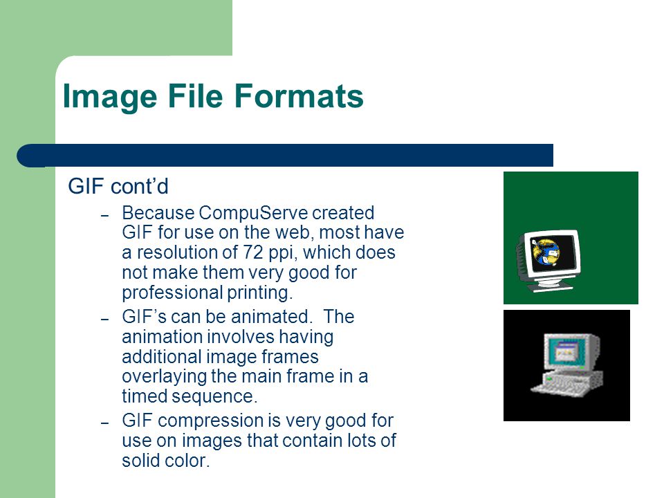 Image File Formats GIF cont’d