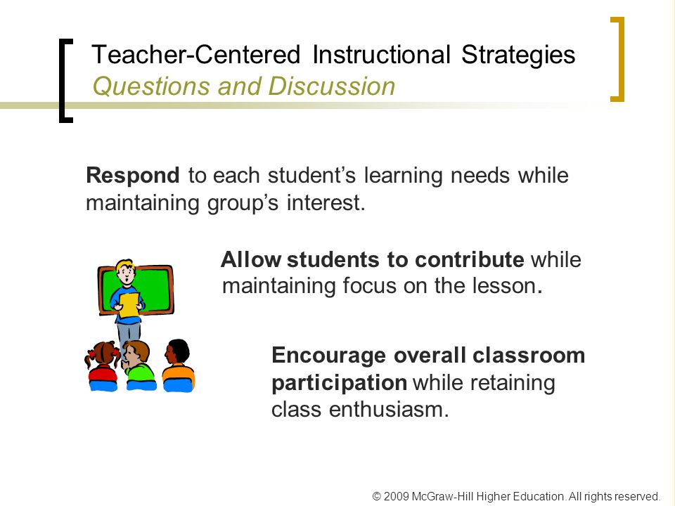 Teacher-Centered Instructional Strategies Questions and Discussion