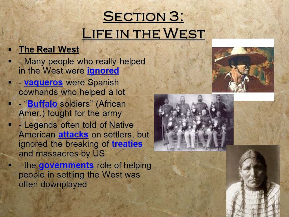 Section 3: Life in the West