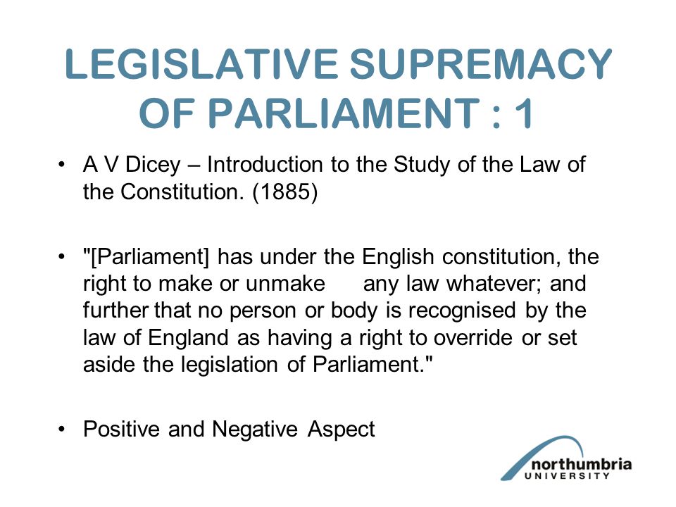 Legislative Supremacy Of Parliament 1 Ppt Video Online Download