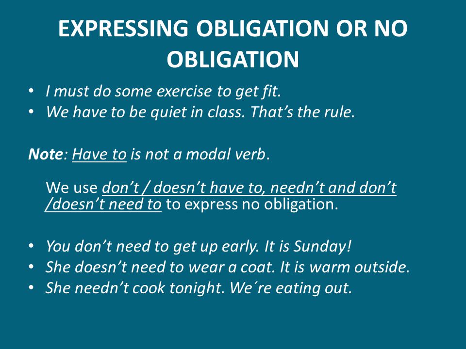 EXPRESSING OBLIGATION OR NO OBLIGATION
