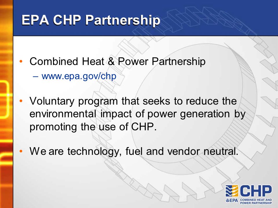 EPA CHP Partnership Combined Heat & Power Partnership
