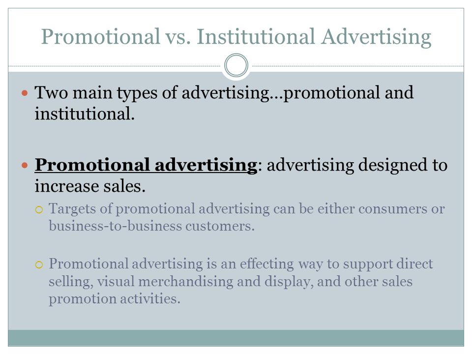 Promotional vs. Institutional Advertising