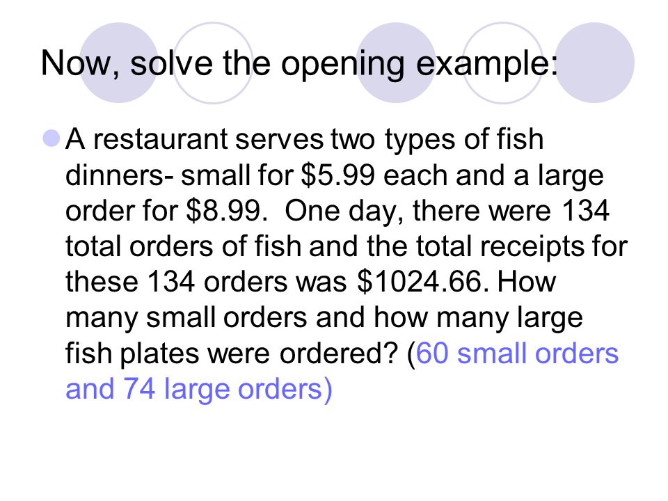 Now, solve the opening example: