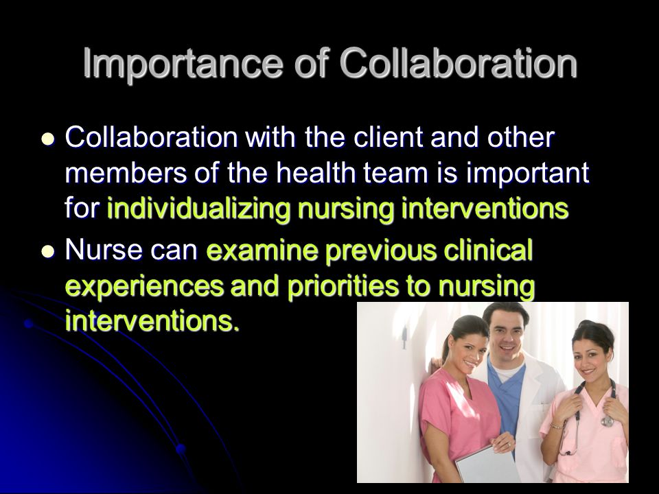Importance of Collaboration