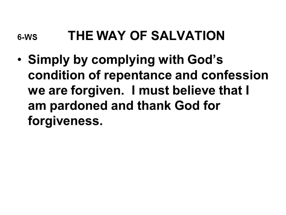 6-WS THE WAY OF SALVATION