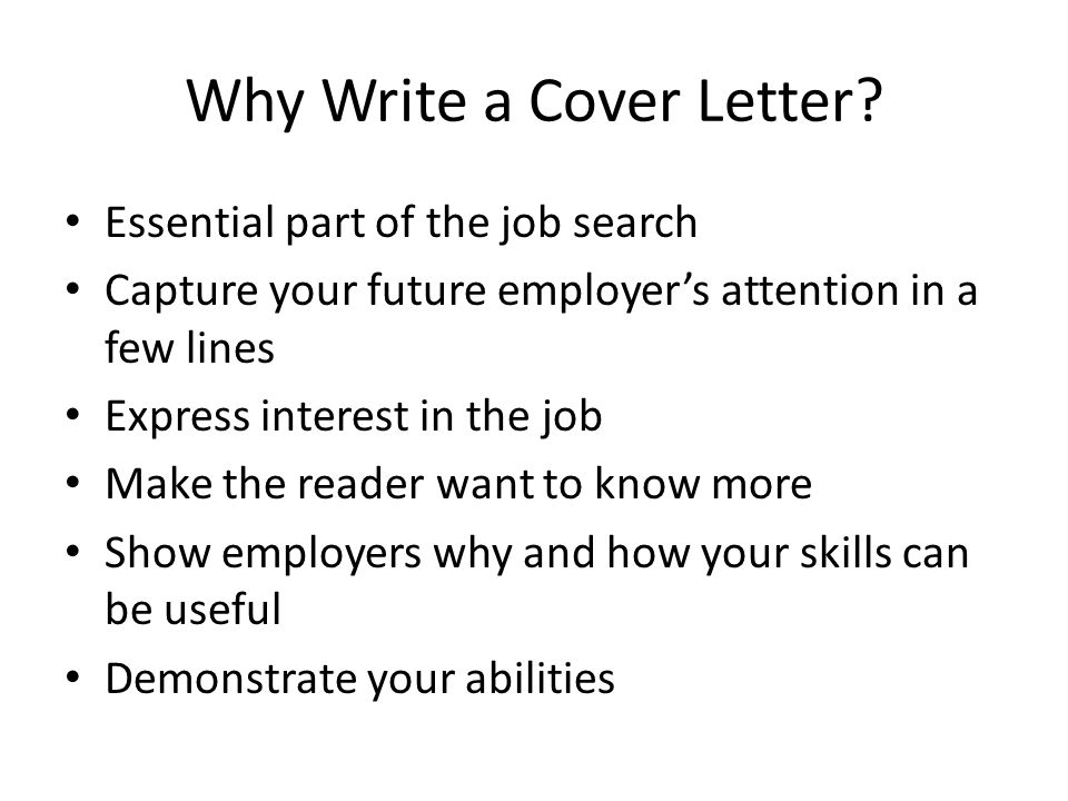 Why Write a Cover Letter