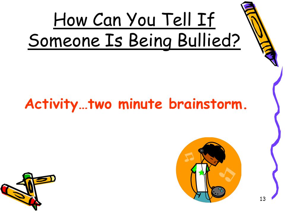 How Can You Tell If Someone Is Being Bullied
