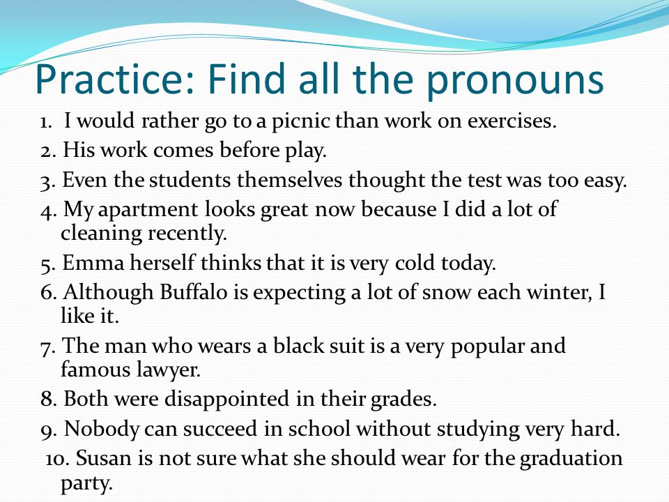Practice: Find all the pronouns