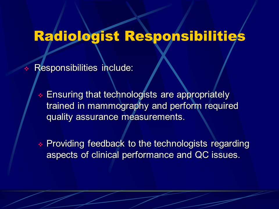 Radiologist Responsibilities