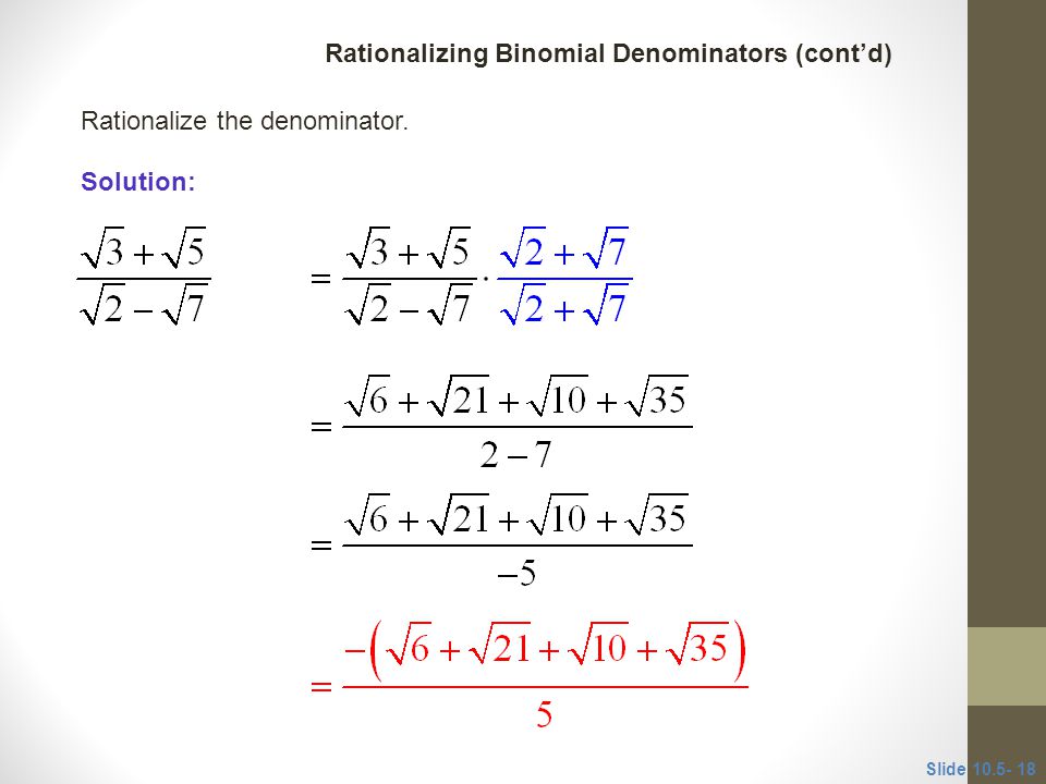 Rationalizing Binomial Denominators (cont’d)