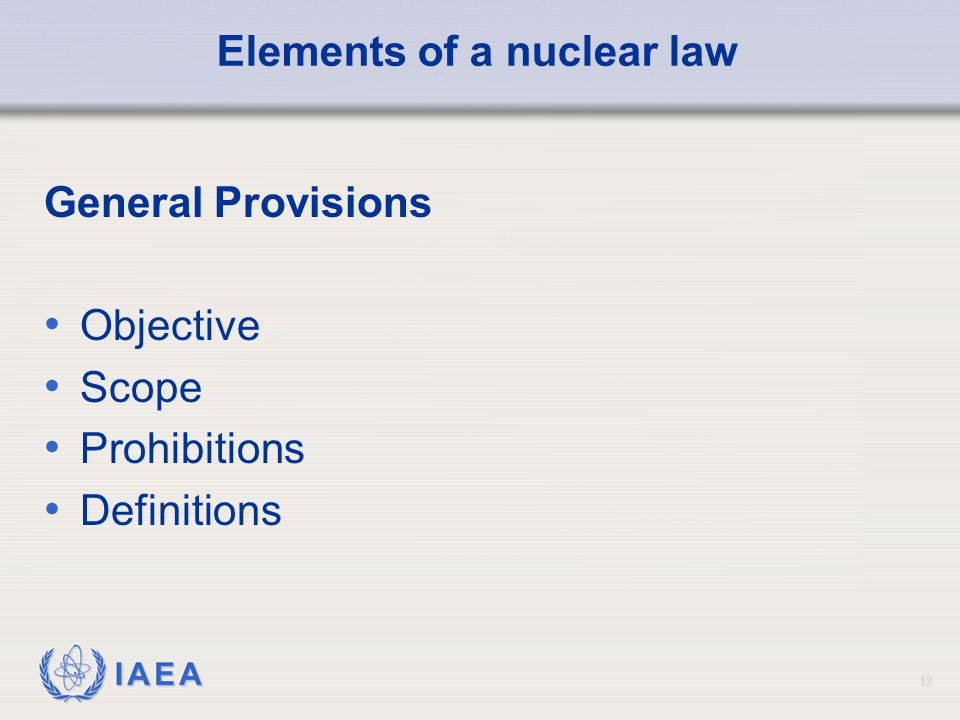 Elements of a nuclear law