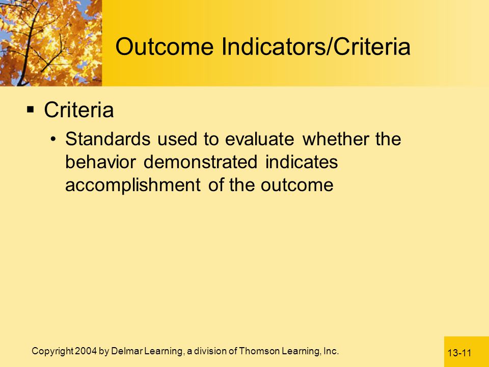 Outcome Indicators/Criteria