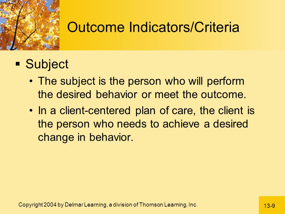 Outcome Indicators/Criteria