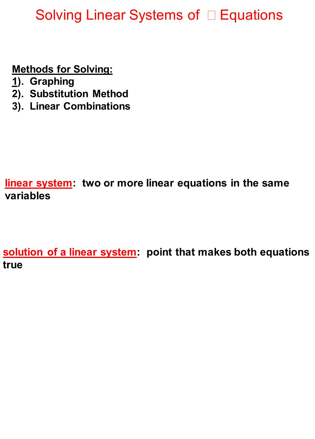 Solving Linear Systems of Equations