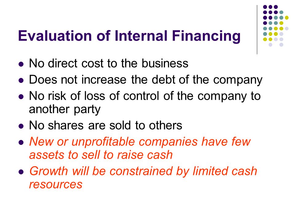 Evaluation of Internal Financing