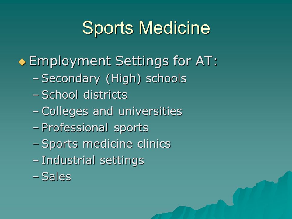 Sports Medicine Employment Settings for AT: Secondary (High) schools