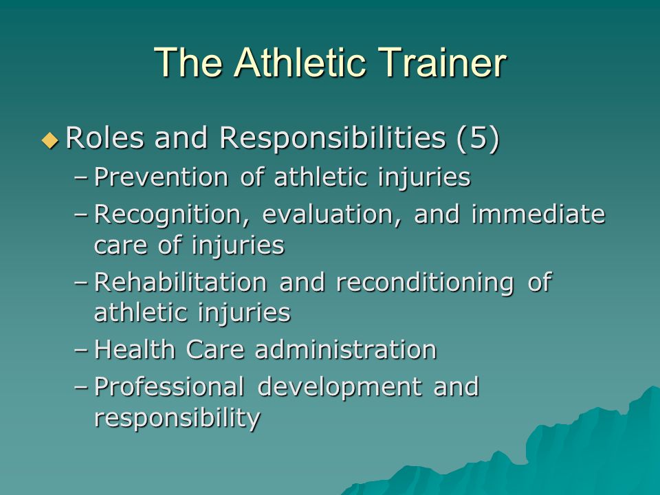 The Athletic Trainer Roles and Responsibilities (5)