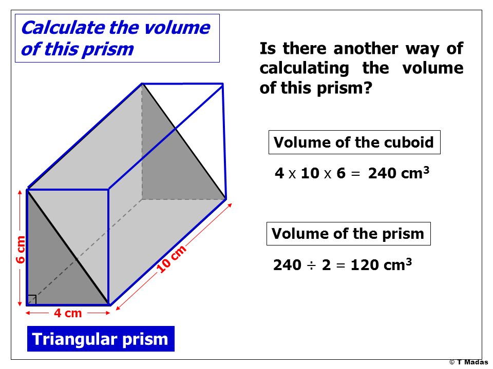 Calculate the volume of this prism