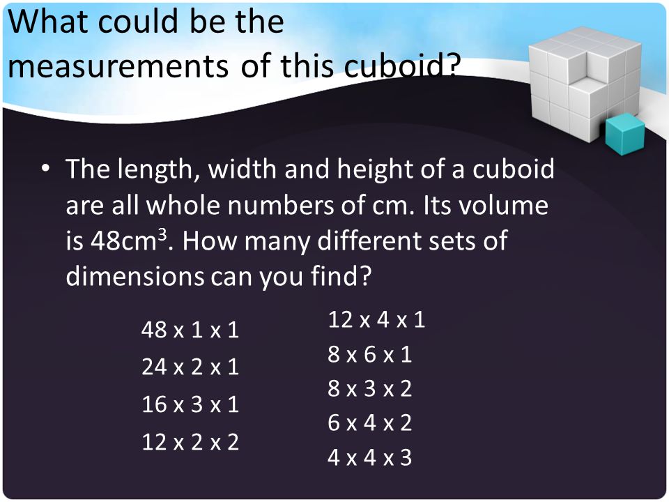What could be the measurements of this cuboid