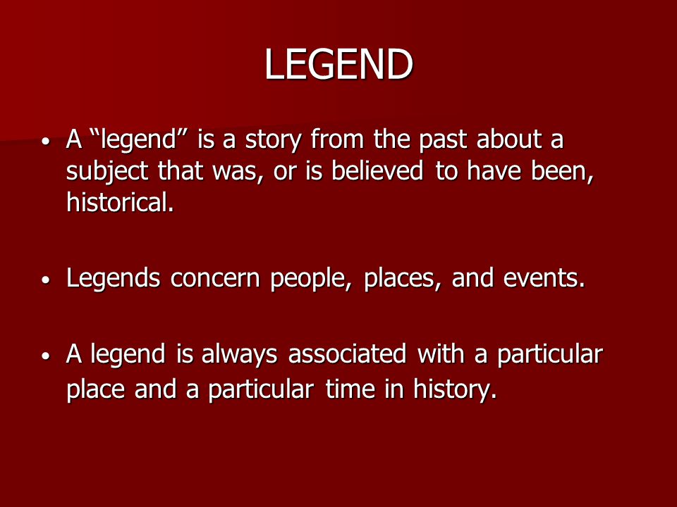 What Is Legend