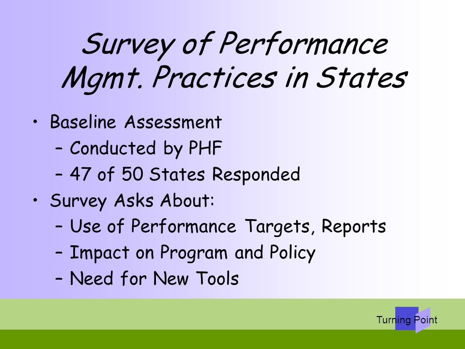 Survey of Performance Mgmt. Practices in States