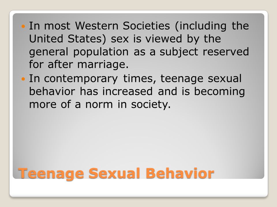 Teenage Sexual Behavior