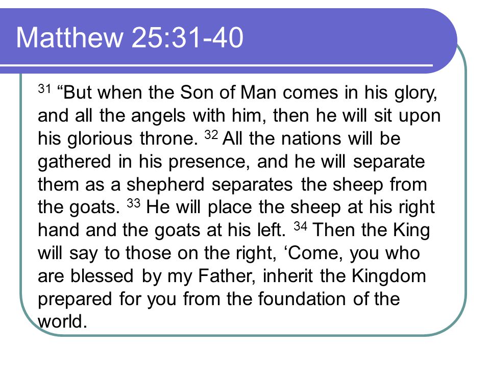 Matthew 25:31-40