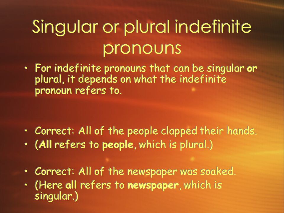 Singular or plural indefinite pronouns