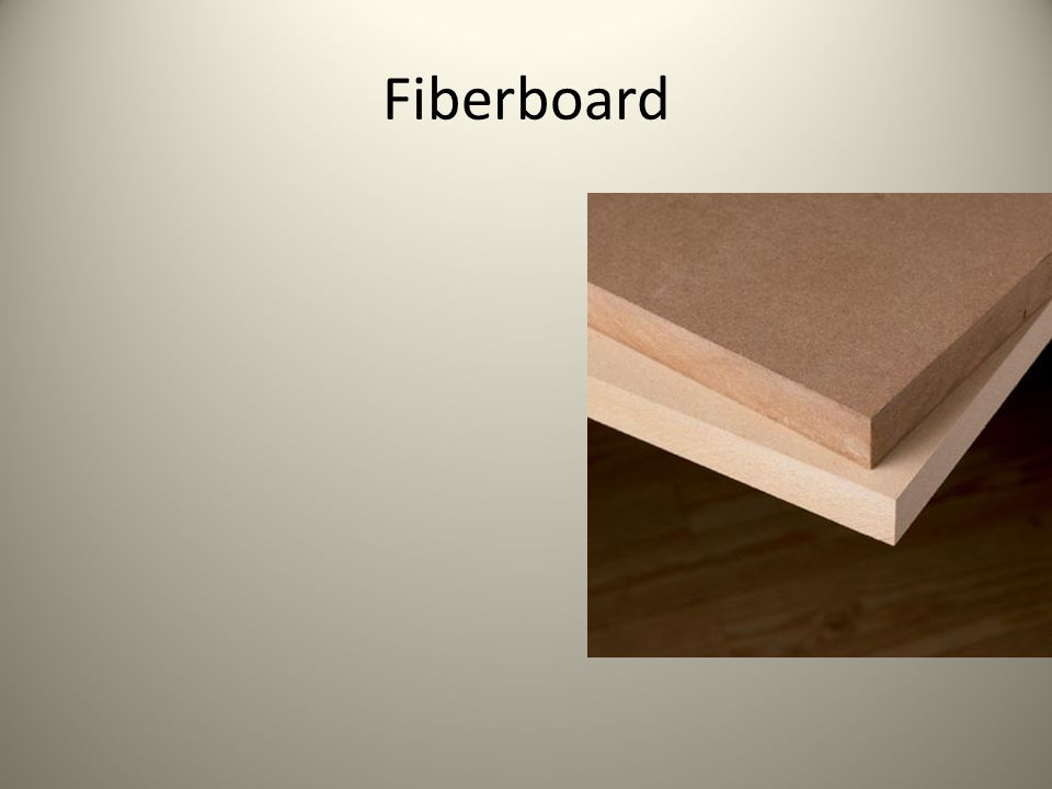 Fiberboard