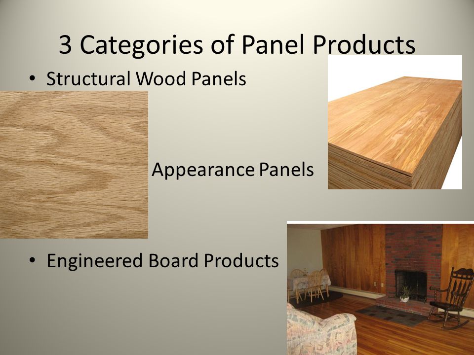 3 Categories of Panel Products
