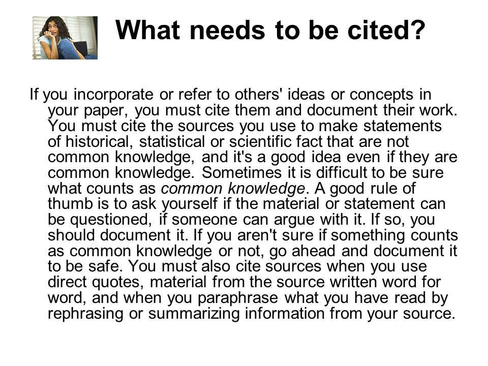 What needs to be cited