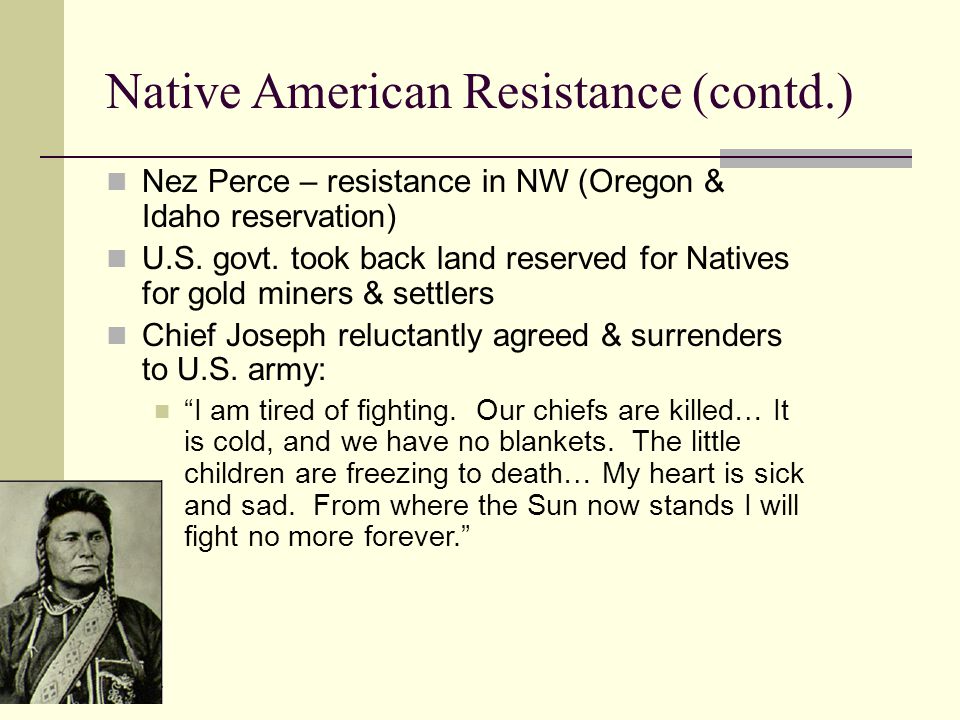 Native American Resistance (contd.)