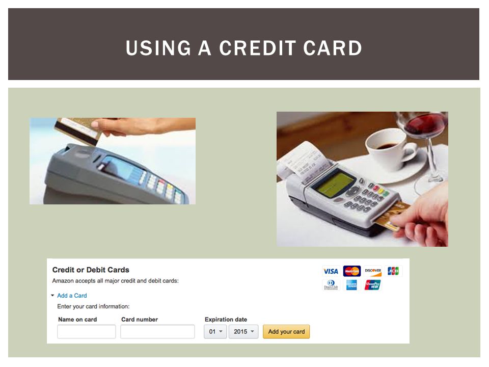 Using a credit card