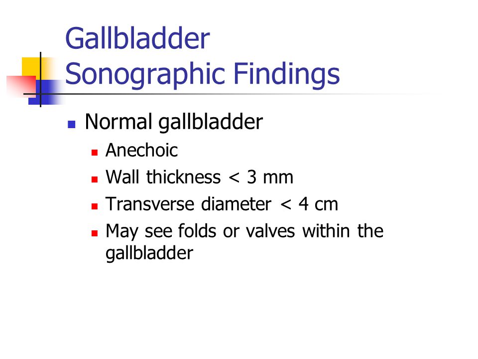 Gallbladder Sonographic Findings