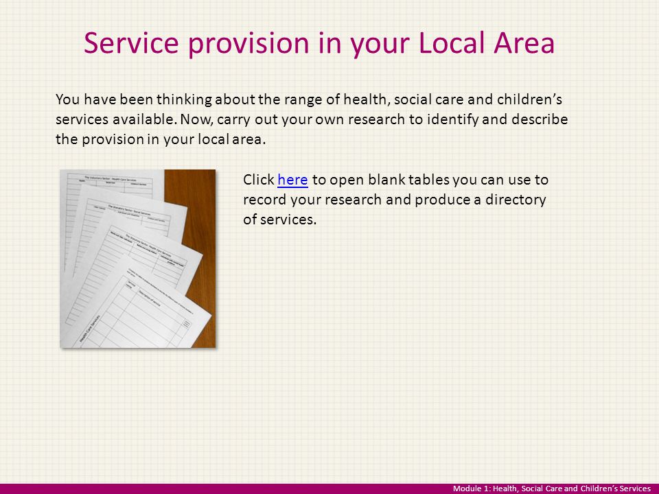 Service provision in your Local Area