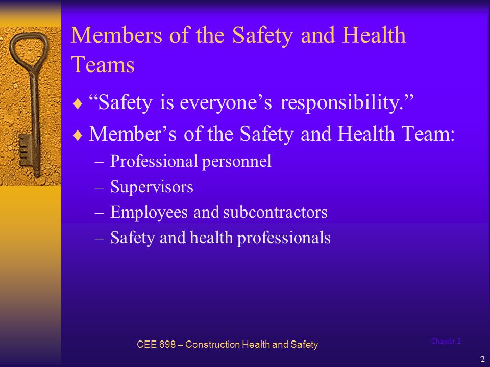 Members of the Safety and Health Teams