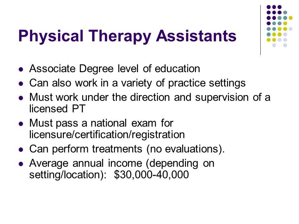 Physical Therapy Assistants